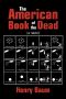 [The American Book of the Dead 01] • The American Book of the Dead